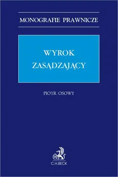 Wyrok zasądzający - Piotr Osowy
