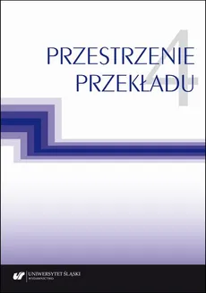 Przestrzenie przekładu T. 4 - 22 Ewa Białek_Rosyjsko-polskie pary przekładowe: studium kilku przypadków