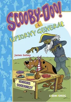 Scooby-Doo! i upiorny generał - James Gelsey