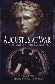 Augustus at War - Lindsay Powell