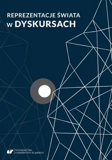 Reprezentacje świata w dyskursach (modele, obrazy, wizje) - 13 Waldemar Czachur: Pamięć zbiorowa jako dyskursywne reprezentacje wiedzy o przeszłości. Analiza niemieckiego dyskursu pamięci o wydarzeniach jesienią 1989 roku