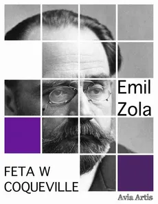 Feta w Coqueville - Emil Zola