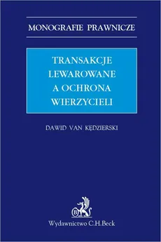 Transakcje lewarowane a ochrona wierzycieli - Dawid van Kędzierski