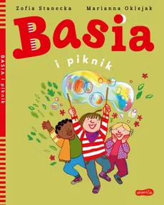 Basia i piknik - Marianna Oklejak, Zofia Stanecka