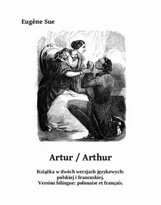 Artur. Arthur - Eugène Sue