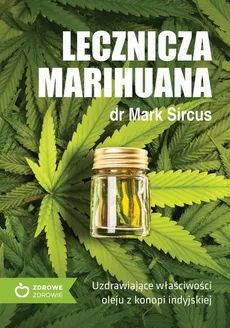 Lecznicza marihuana - Mark Sircus