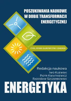 Poszukiwania naukowe w dobie transformacji energetycznej - Energy security – Polish and German interests