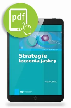 Strategie leczenia jaskry - Marek Rękas
