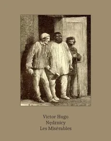 Nędznicy. Les Misérables - Victor Hugo