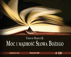 Moc i mądrość Słowa Bożego - Tadeusz Hajduk