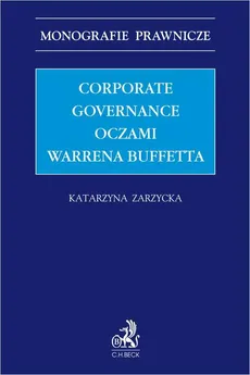 Corporate governance oczami Warrena Buffetta - KATARZYNA ZARZYCKA