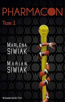 Pharmacon, tom 1 - Marian Siwiak, Marlena Siwiak