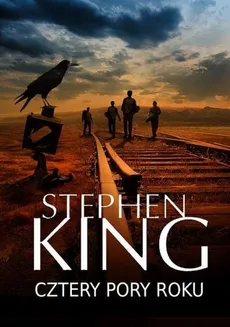 Cztery pory roku - Stephen King