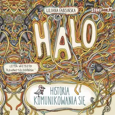 Halo. Historia komunikowania się - Liliana Fabisińska