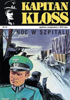Kapitan Kloss. Noc w szpitalu (t.12) - Andrzej Zbych, Mieczysław Wiśniewski