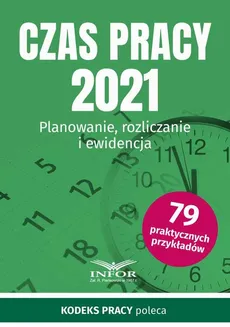 Czas pracy 2021 - Praca zbiorowa
