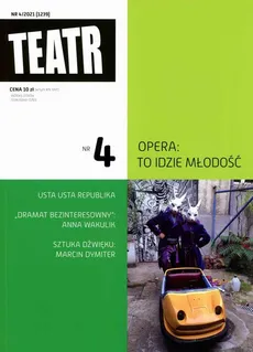 Teatr 4/2021 - Opracowanie zbiorowe