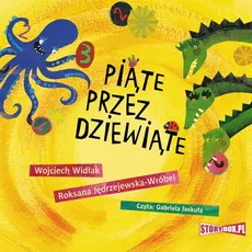 Piąte przez dziewiąte - Roksana Jędrzejewska-Wróbel, Wojciech Widłak