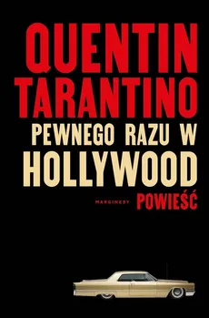 Pewnego razu w Hollywood - Outlet - Quentin Tarantino