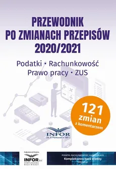 Przewodnik po zmianach przepisów 2020/2021 - Praca zbiorowa