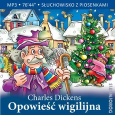 Opowieść wigilijna - Charles Dickens, Lewandowski Łukasz, Teatr Polskiego Radia w Warszawie