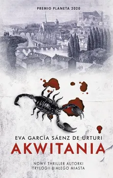 Akwitania - Eva Garcia Saenz de Urturi