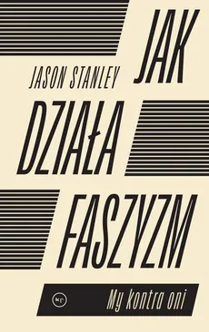 Jak działa faszyzm? - STANLEY JASON