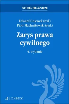 Zarys prawa cywilnego. Wydanie 4 - Edward Gniewek, Piotr Machnikowski
