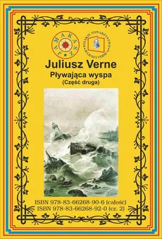 Pływająca wyspa. Część 2 - Juliusz Verne