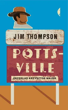Pottsville - Outlet - Jim Thompson