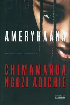 Amerykaana - Outlet - Ngozi Adichie Chimamanda