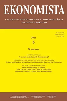 Ekonomista 2021 nr 6 - Fiscal Sustainability in Poland: How Did the Public Policy Shift of 2016–2019 Impact the Country’s Long-Term Su- stainability? - Praca zbiorowa