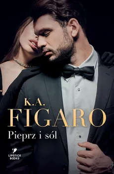 Pieprz i sól - Figaro K. A.