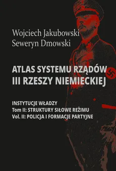 Atlas systemu rządów III Rzeszy Niemieckiej Tom 2 Część 2 - Outlet