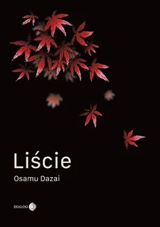 Liście - Outlet - Osamu Dazai