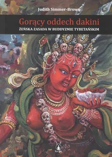 Gorący oddech dakini - Judith Simmer-Brown