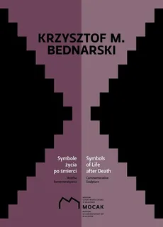 Krzysztof M Bednarski Symbole życia po śmierci - Outlet - Bednarski Krzysztof M.