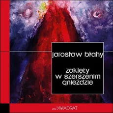 Zaklęty w szerszenim gnieździe - Jarosław Błahy