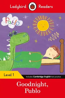 Ladybird Readers Level 1 - Pablo - Goodnight Pablo