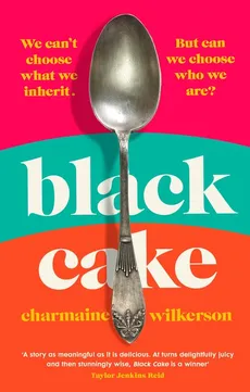 Black Cake - Charmaine Wilkerson