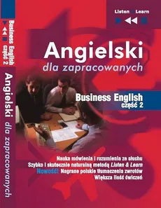 Angielski dla zapracowanych "Business English część 2" - Dorota Guzik, Joanna Bruska