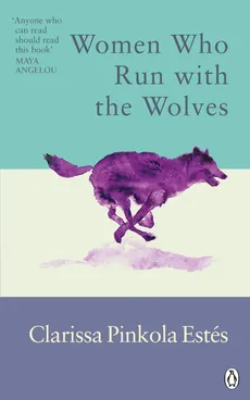 Women Who Run With The Wolves - Outlet - Estes Clarissa Pinkola