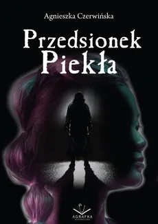 Przedsionek piekła - Outlet - Agnieszka Czerwińska
