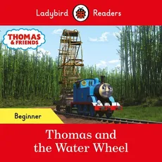 Ladybird Readers Beginner Level - Thomas the Tank Engine - Thomas and the Water Wheel - Outlet