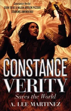 Constance Verity Saves the World - Martinez A. Lee