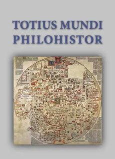 Totius mundi philohistor Studia Georgio Strzelczyk octuagenario oblata - „Meksykańska awantura”  i jej oddźwięki w wiedeńskiej i galicyjskiej prasie