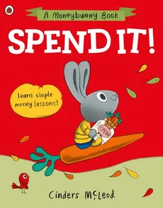 Spend it! - Cinders McLeod