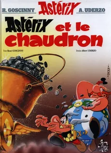 Asterix et le chaudron - Rene Gościnny, Albert Uderzo