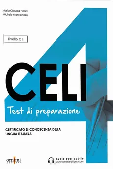 CELI 4 C1 testy przygotowujące do egzaminu z włoskiego + audio online - Outlet - Michele Mantouvalos, Pierini Maria Claudia