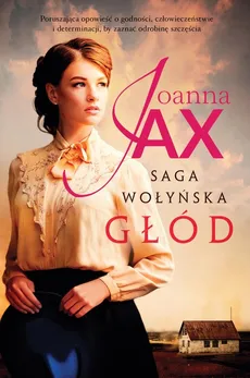 Saga Wołyńska Głód - Outlet - Joanna Jax